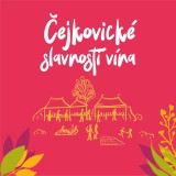  Vinné trhy Čejkovice 4. a 5. června 2022